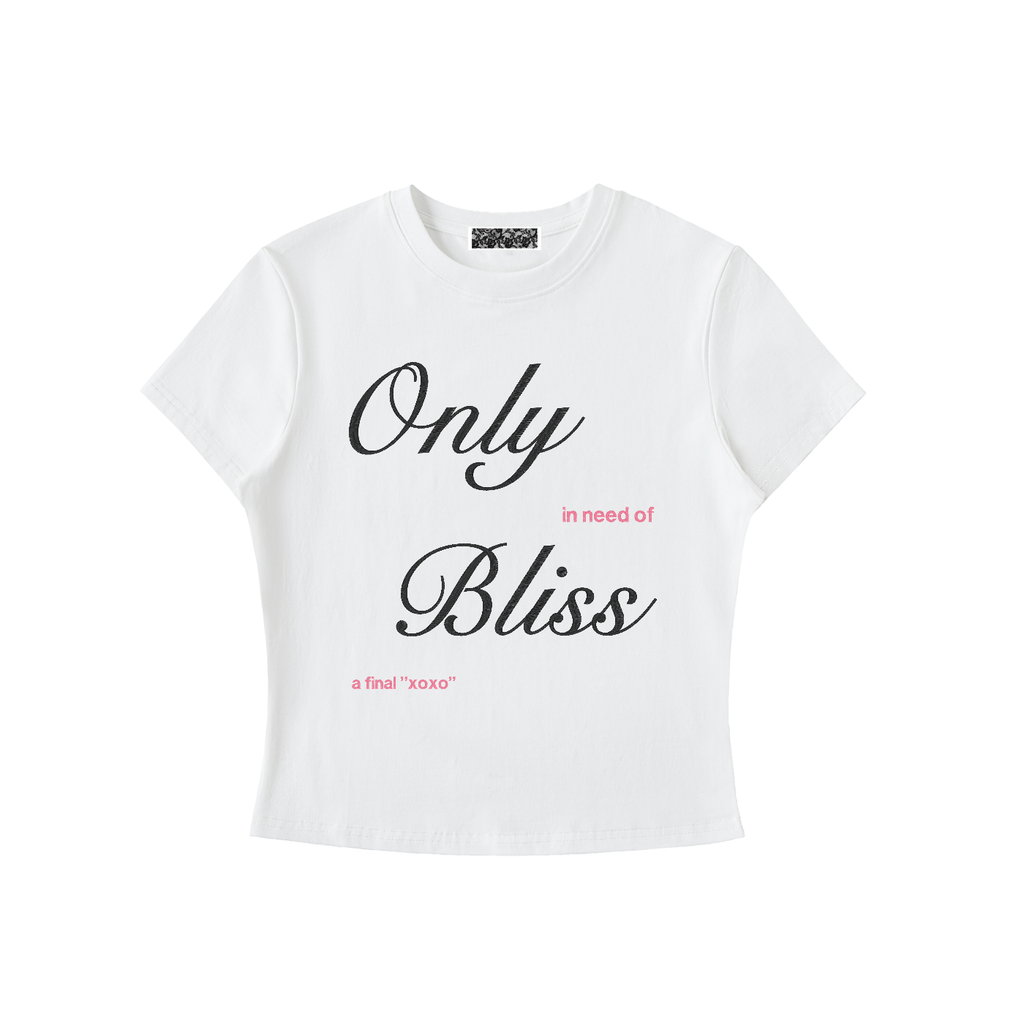 “only bliss” baby tee
